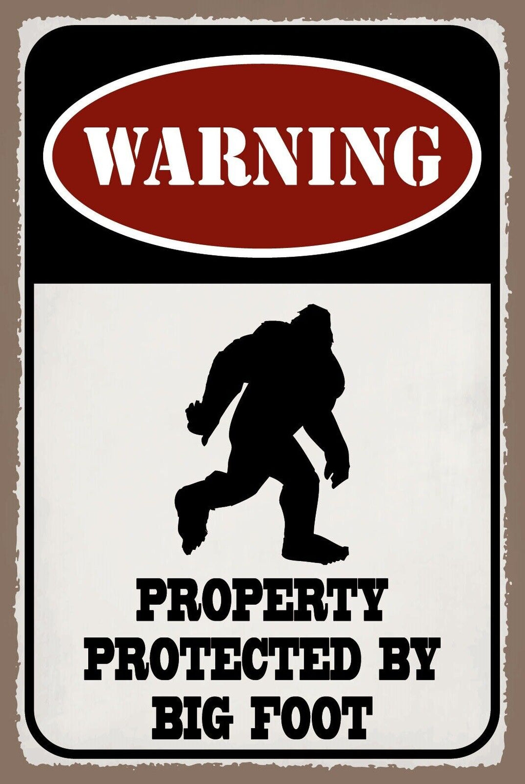 Schild Big Foot Grundstück Bewacht Haus 12x18 / 20x30 / 30x40 Blech od. Holz