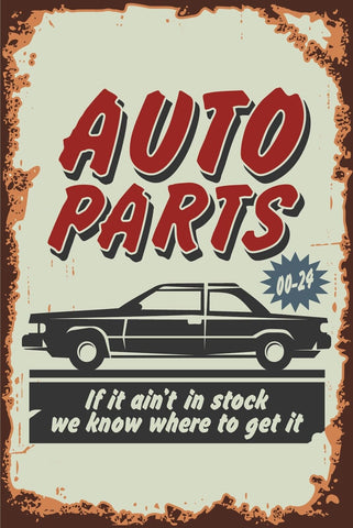 Nostalgie Schild Auto Parts Autoteile 12x18 / 20x30 / 30x40 Blech od. Holz