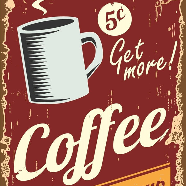 Nostalgie Schild Coffee Endless Cup Kaffee 12x18 / 20x30 / 30x40 Blech od. Holz