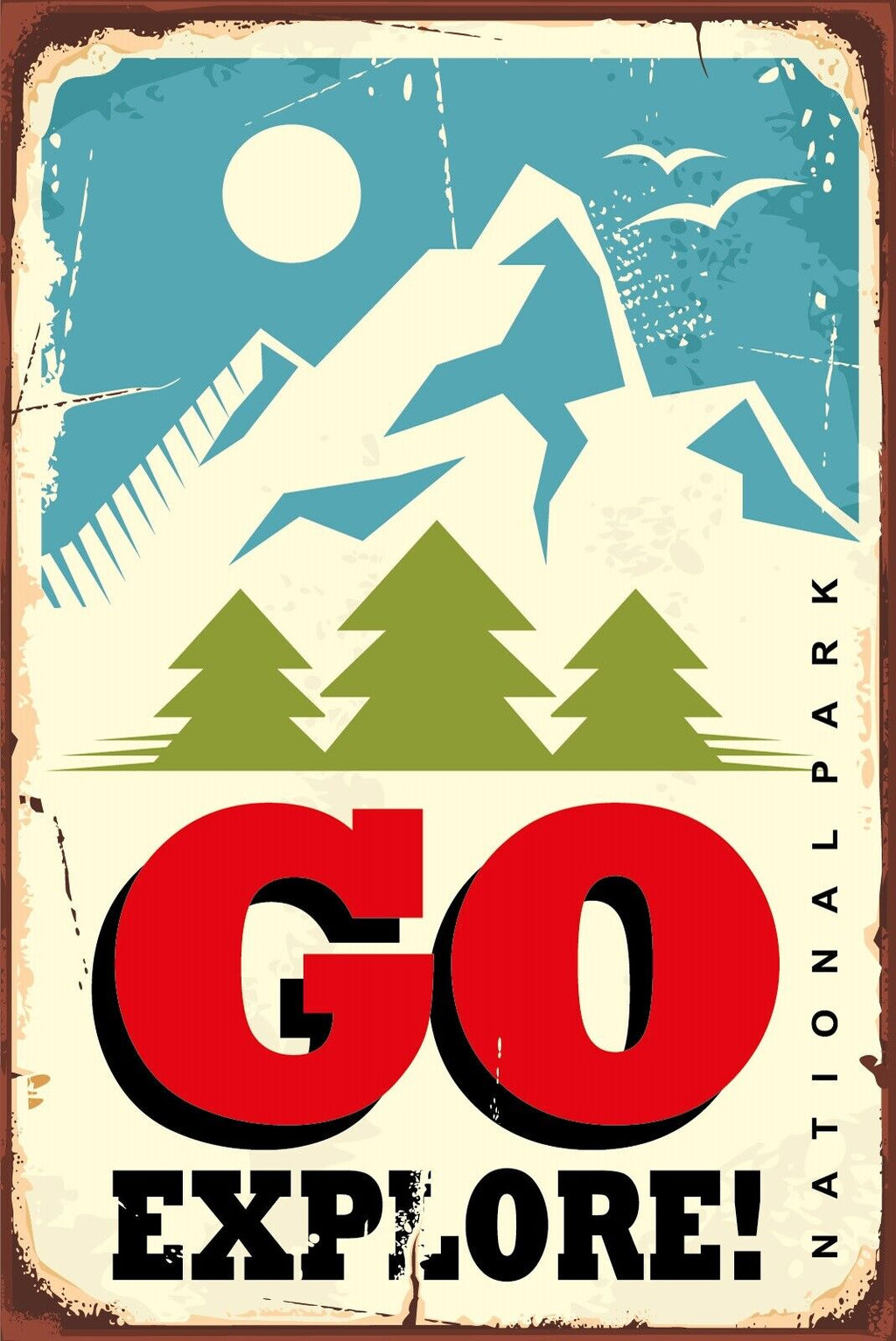 Nostalgie Schild Go Explore! Erkunden Berg 12x18 / 20x30 / 30x40 Blech od. Holz