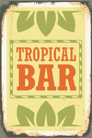 Nostalgie Schild Tropical Bar Alkohol 12x18 / 20x30 / 30x40 Blech od. Holz