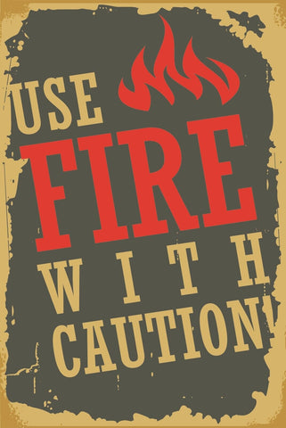 Nostalgie Schild Use Fire with Caution Feuer 12x18 / 20x30 / 30x40 Blech od.Holz