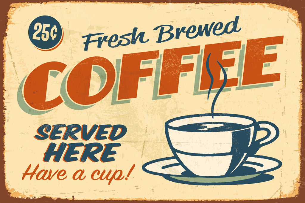 Nostalgie Schild Fresh Brewed Coffee Kaffee 12x18 / 20x30 / 30x40 Blech od. Holz