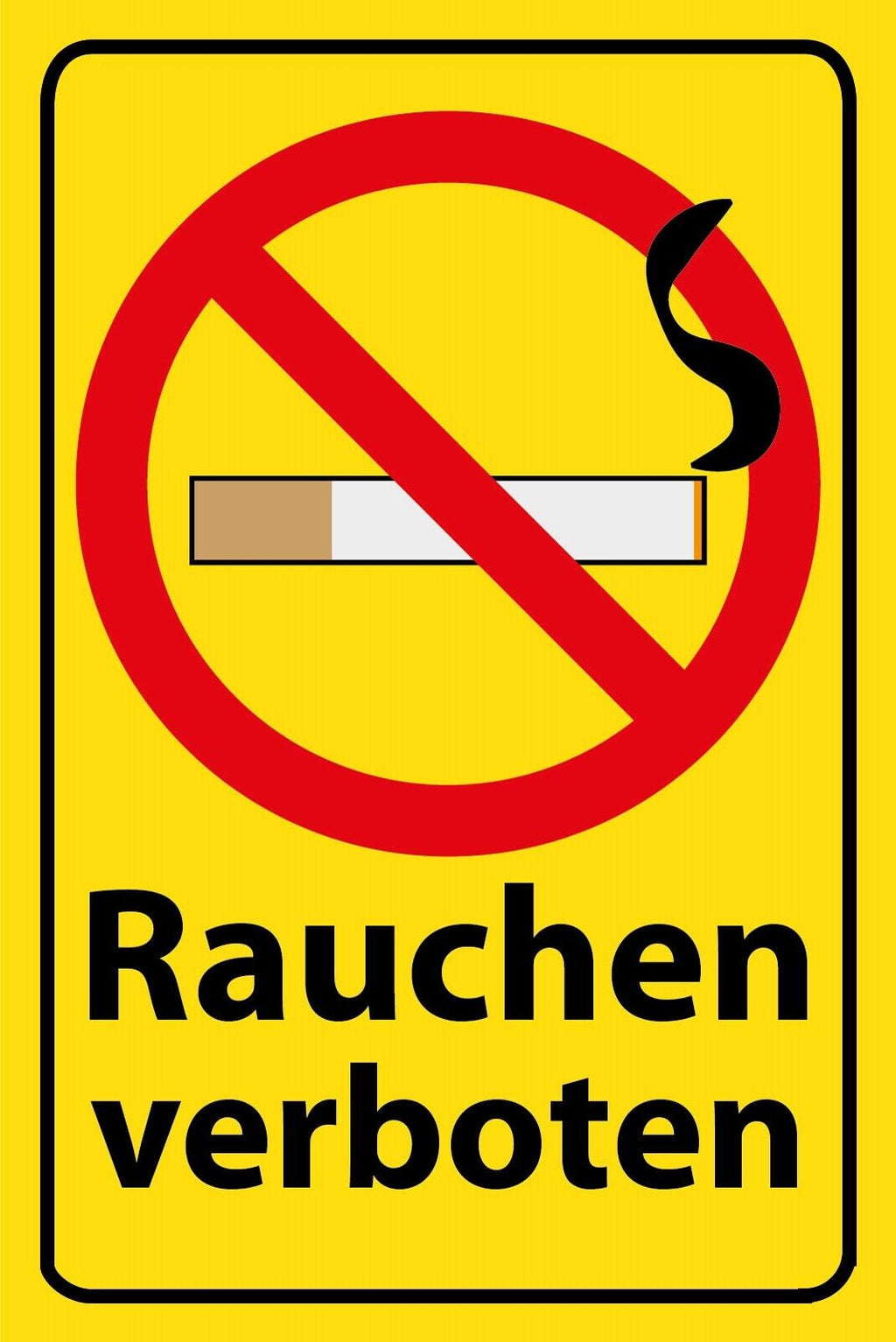 Schild Rauchen verboten Zigarette 12x18 / 20x30 / 30x40 Blech od. Holz