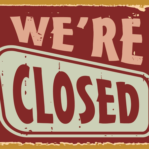 Nostalgie Schild “We’re Closed” Geschlossen 12x18 / 20x30 / 30x40 Blech od. Holz
