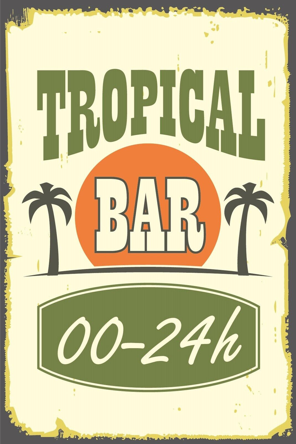 Nostalgie Schild Tropical Bar 00-24h Palme 12x18 / 20x30 / 30x40 Blech od. Holz