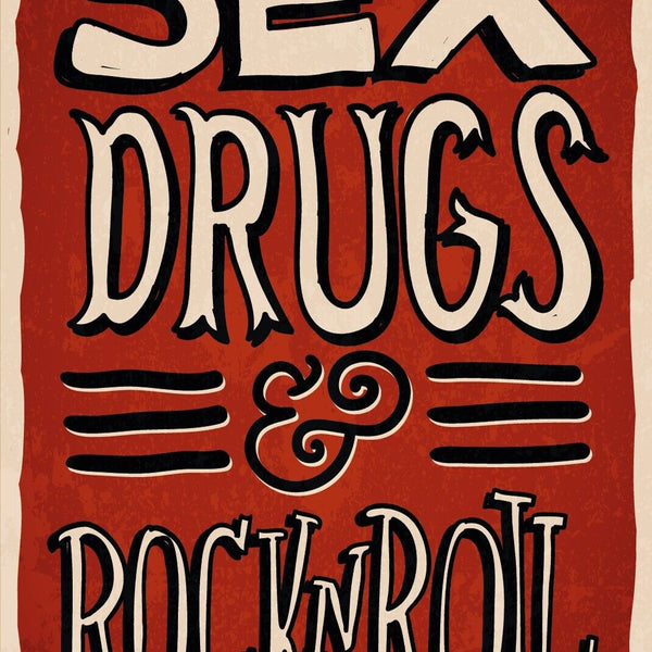 Nostalgie Schild Sex, Drugs & Rock 'n' Roll 12x18 / 20x30 / 30x40 Blech od. Holz