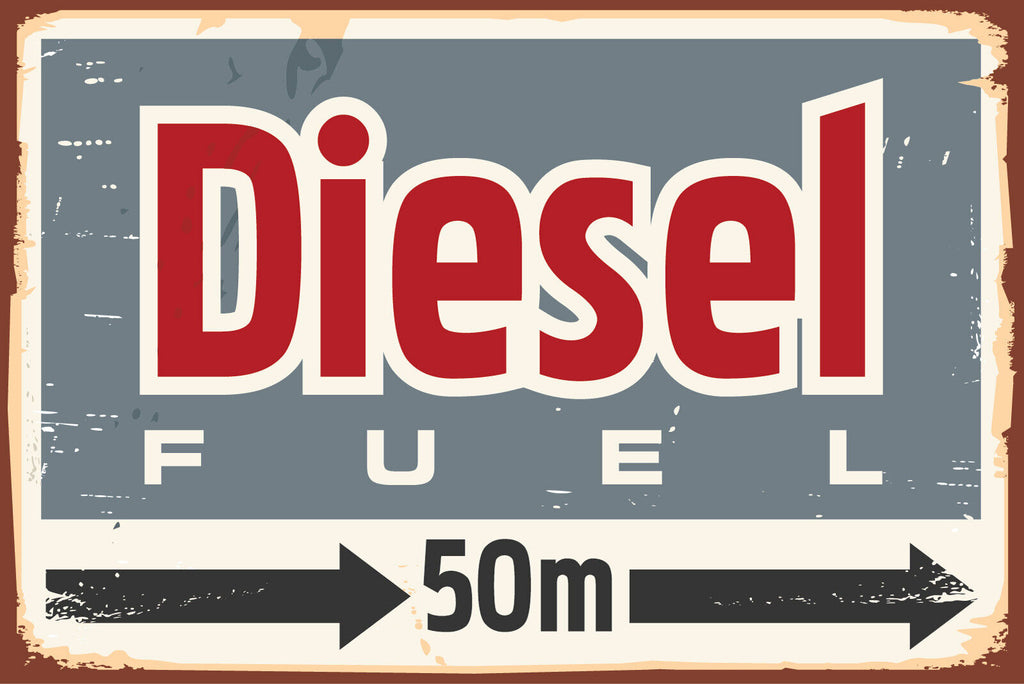 Nostalgie Schild Diesel Fuel 50m Tankstelle 12x18 / 20x30 / 30x40 Blech od. Holz