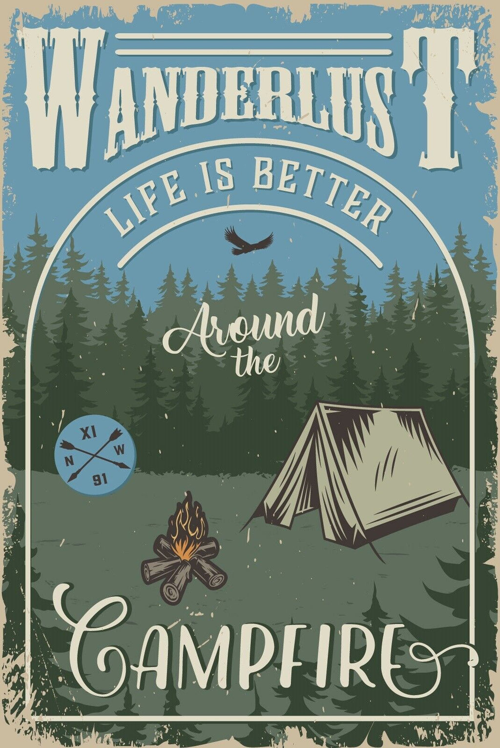 Nostalgie Schild Wanderlust Campfire Camping 12x18 / 20x30 / 30x40 Blech od.Holz