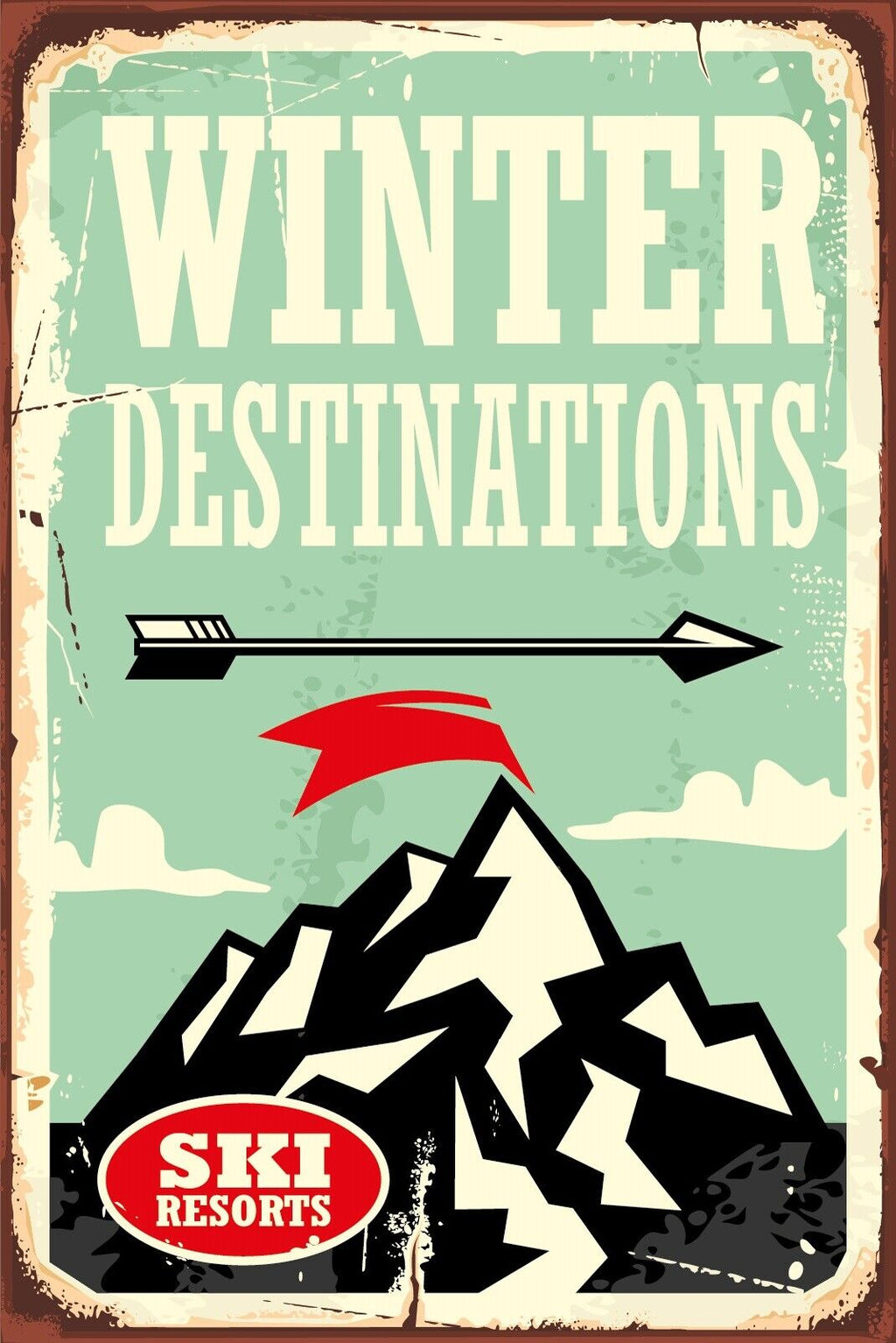 Nostalgie Schild Winter Destinations Ski 12x18 / 20x30 / 30x40 Blech od. Holz