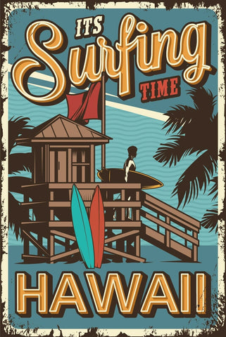 Nostalgie Schild Surfing Time Hawaii Surfen 12x18 / 20x30 / 30x40 Blech od. Holz