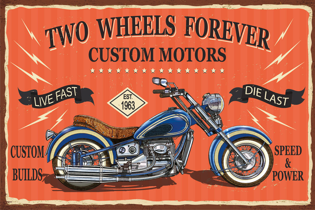 Nostalgie Schild Two Wheels Forever Motorrad 12x18 / 20x30 / 30x40 Blech od.Holz