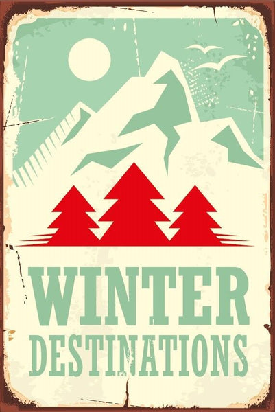 Nostalgie Schild Winter Destinations Ski 12x18 / 20x30 / 30x40 Blech od. Holz
