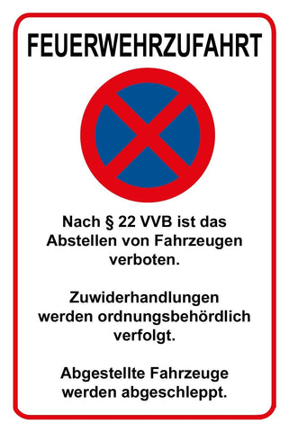 Schild Feuerwehrzufahrt Halteverbot 12x18 / 20x30 / 30x40 Blech od. Holz