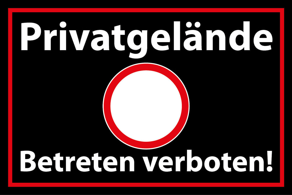 Schild Privatgelände Betreten verboten! 12x18 / 20x30 / 30x40 Blech od. Holz