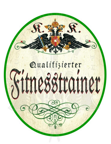 KuK Nostalgie Holzschild Qualifizierter Fitnesstrainer
