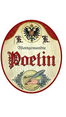 KuK Nostalgie Holzschild "Poetin"