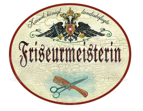 KuK Nostalgie Holzschild Friseurmeisterin