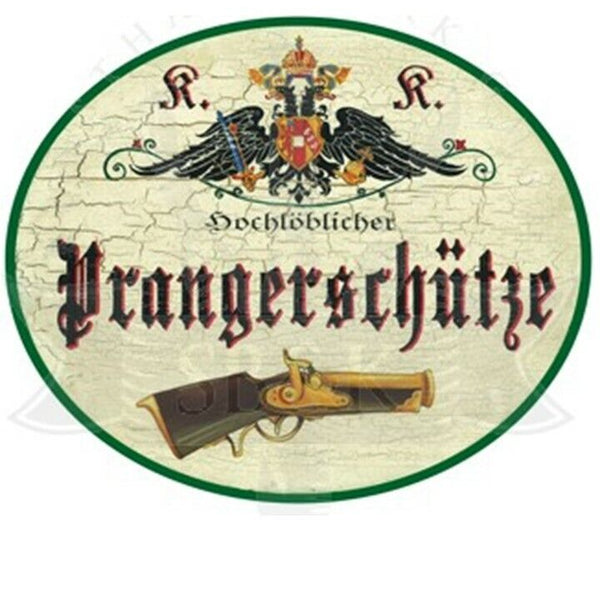 KuK Nostalgie Holzschild "Prangerschütze"