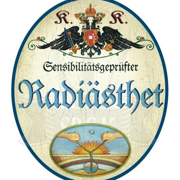 KuK Nostalgie Holzschild "Radiästhet"