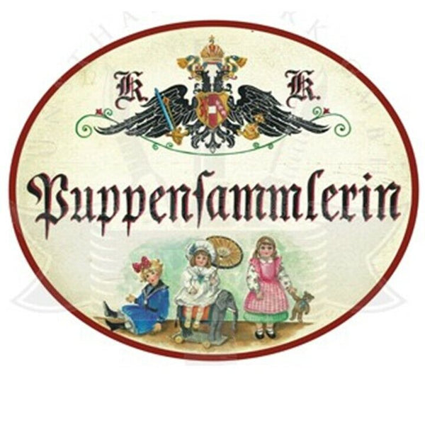 KuK Nostalgie Holzschild "Puppensammlerin"