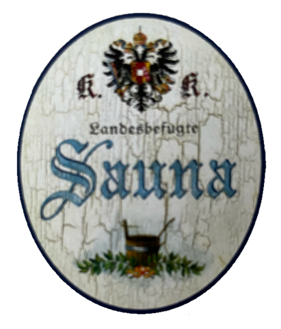 KuK Nostalgie Holzschild Landesbefugte Sauna Schild