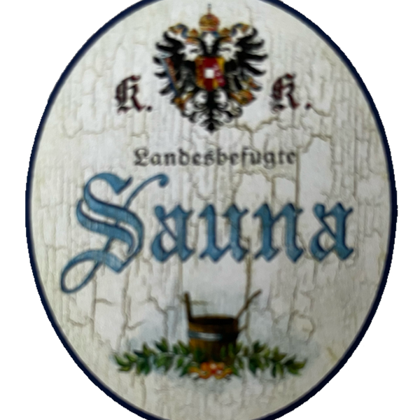 KuK Nostalgie Holzschild Landesbefugte Sauna Schild