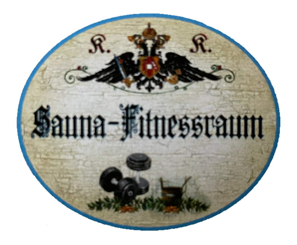 KuK Nostalgie Holzschild Sauna Fitnessraum Training Schild