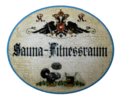 KuK Nostalgie Holzschild Sauna Fitnessraum Training Schild