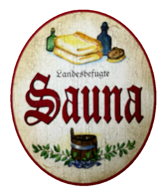 KuK Nostalgie Holzschild Landesbefugte Sauna Schild