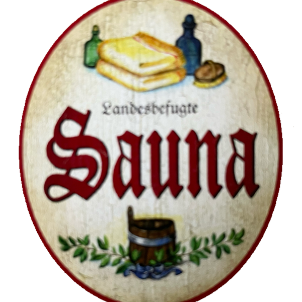 KuK Nostalgie Holzschild Landesbefugte Sauna Schild