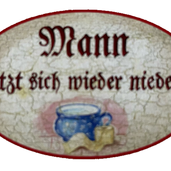 Nostalgie Holzschild Mann Setzt Sich Wieder Nieder WC Toilette Klo Schild