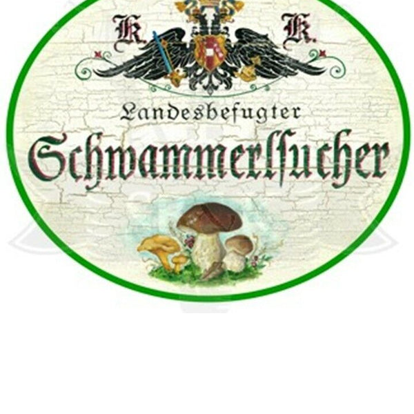 KuK Nostalgie Holzschild "Schwammerlsucher"
