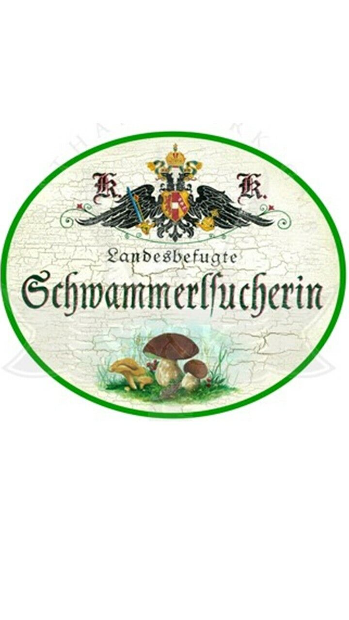 KuK Nostalgie Holzschild "Schwammerlsucherin"