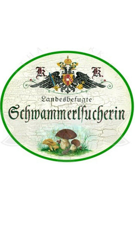 KuK Nostalgie Holzschild "Schwammerlsucherin"