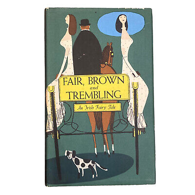 4301 Patricia Jones FAIR, BROWN AND TREMBLING: AN IRISH FAIRY TALE HC +Abb