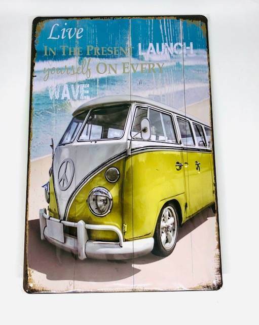 Blech Schild Live in the Present Launch yourself on every Wave 30x20cm 50097