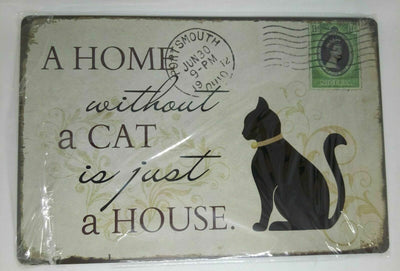 Nostalgie Retro Blechschild "a home without a cat is just a house" 30x20 50187