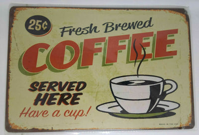 Nostalgie Retro Blechschild Kaffee fresh brewed coffee served here! 30x20 50071