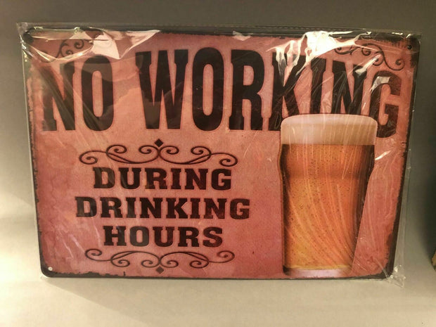 Nostalgie Blech Schild Beer Bier no working during drinking hours 20 x 30 42008