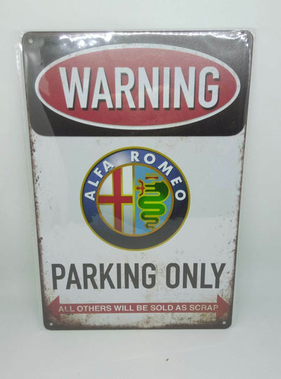 Retro Blechschild "Warning Alfa Romeo Parking Only" 30x20
