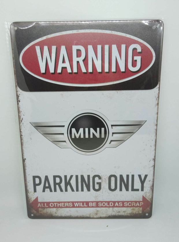 Nostalgie Vintage Retro Blechschild "Warning Mini Parking Only" 30x20 50357