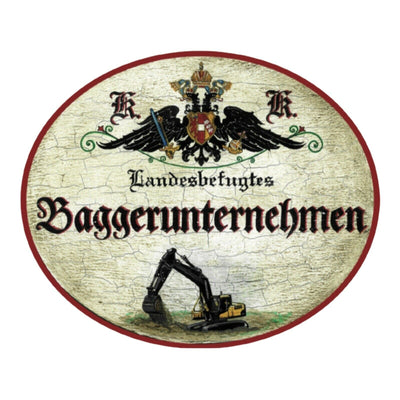 KuK Nostalgie Holz Schild landesbefugtes Baggerunternehmen Bagger