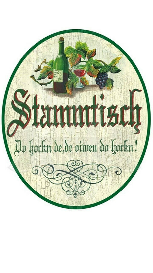 KuK Nostalgie Holzschild "Stammtisch- Wein und Ornament"