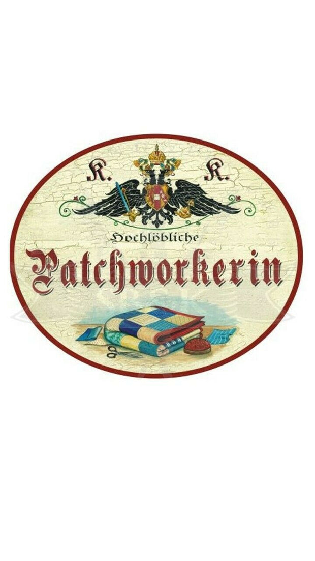 KuK Nostalgie Holzschild "Patchworkerin"