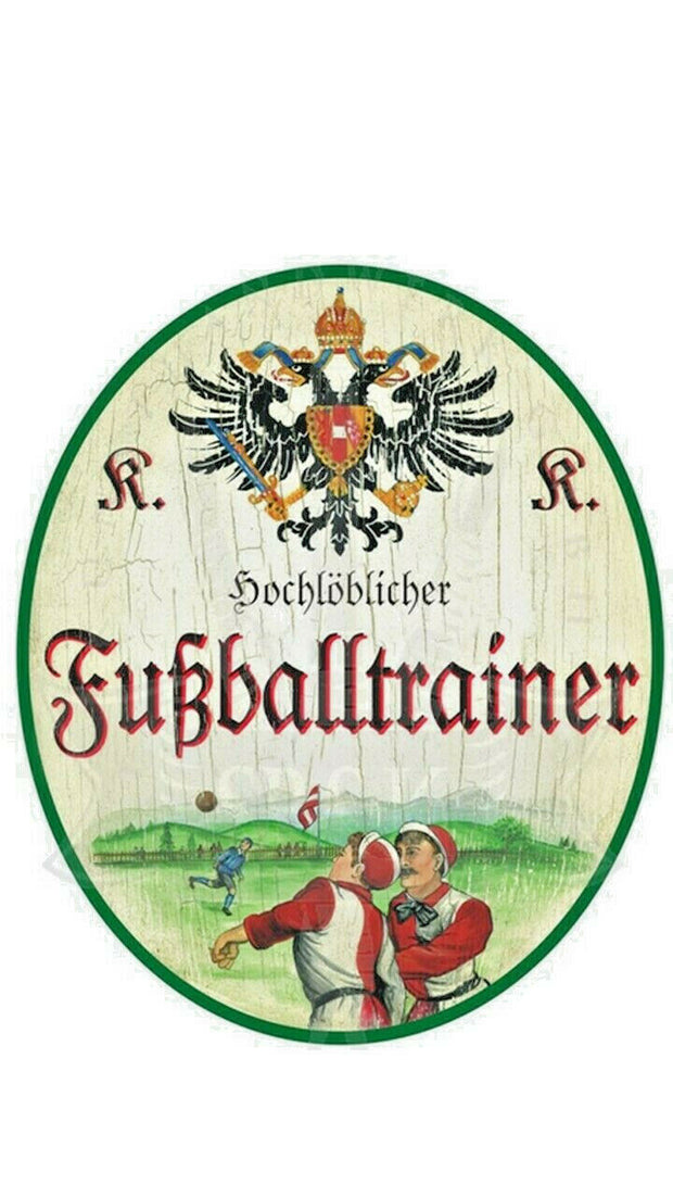 KuK Nostalgie Holzschild "Fussballtrainer"
