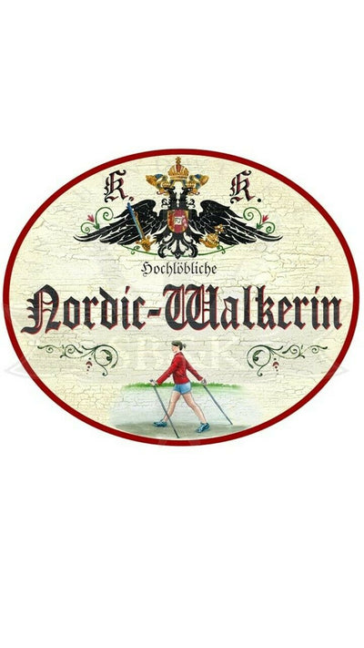 KuK Nostalgie Holzschild "Nordic Walkerin"