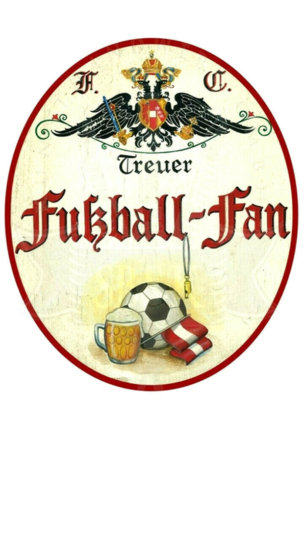 KuK Nostalgie Holzschild "Fussball- Fan"
