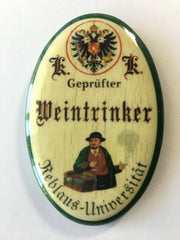 Nostalgie Flaschenöffner Magnet Geprüfter Weintrinker Reblaus-Universität