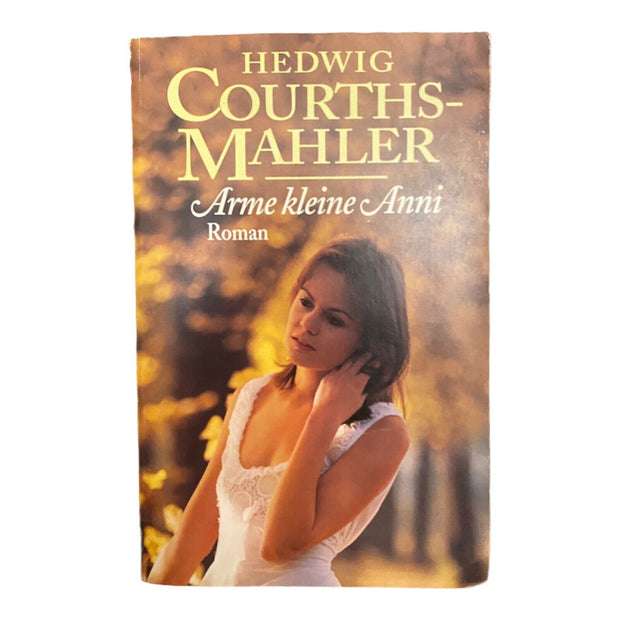 914 Hedwig Courthes - Mahler ARME KLEINE ANNI LIEBESROMAN